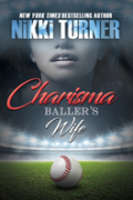 Charisma: Baller'S Wife