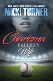 Charisma: Baller'S Wife