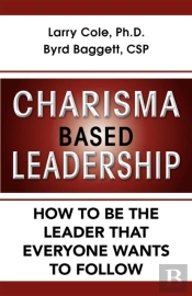 Charisma Based Leadership