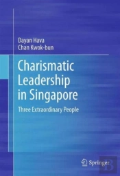 Charismatic Leadership In Singapore