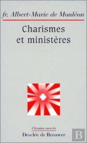 Charismes Et Ministères