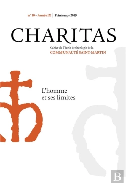 Bertrand.pt - Charitas N 10 - Printemps 2019 - L'Homme Et Ses Limites