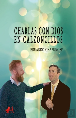 Bertrand.pt - Charlas Con Dios En Calzoncillos