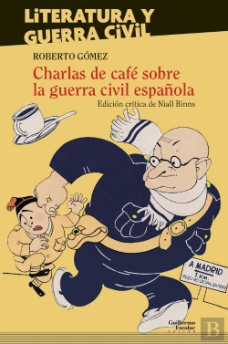 Bertrand.pt - Charlas De Café Sobre La Guerra Civil Española