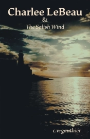 Charlee Lebeau & The Salish Wind