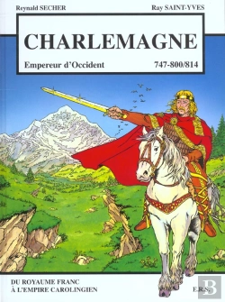 Bertrand.pt - Charlemagne ; Empereur D'Occident
