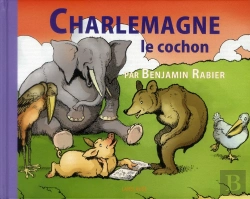 Bertrand.pt - Charlemagne Le Cochon