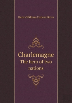 Bertrand.pt - Charlemagne The Hero Of Two Nations