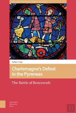 Bertrand.pt - Charlemagneâ€™S Defeat In The Pyrenees