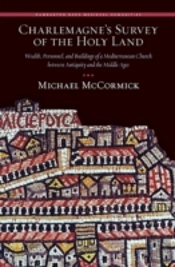 Charlemagneâ€™S Survey Of The Holy Land