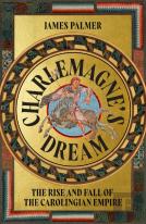 Charlemagne'S Dream