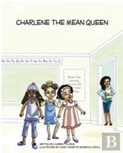 Charlene The Mean Queen