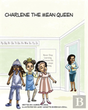 Charlene The Mean Queen