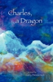 Charles, A Dragon