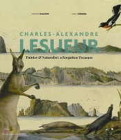 Charles-Alexandre Lesueur, Painter And Naturalist: A Forgotten Treasure