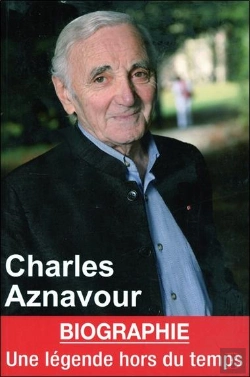 Bertrand.pt - Charles Aznavour ; Une Légende Hors Du Temps