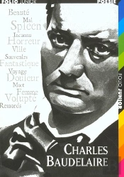 Charles Baudelaire ; Un Poète