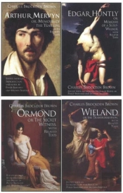 Charles Brockden Brown'S Wieland, Ormond, Arthur Mervyn, And Edgar Huntly
