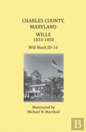 Charles County, Maryland, Wills 1833-1850