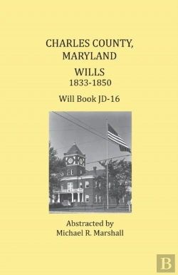 Bertrand.pt - Charles County, Maryland, Wills 1833-1850