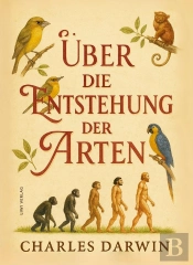 Charles Darwin Ber Die Entstehung Der Ar