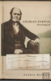 Charles Darwin, Geologist