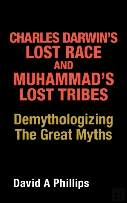 Bertrand.pt - Charles Darwin'S Lost Race And Muhammad'