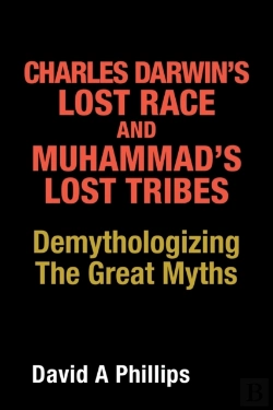 Bertrand.pt - Charles Darwin'S Lost Race And Muhammad'
