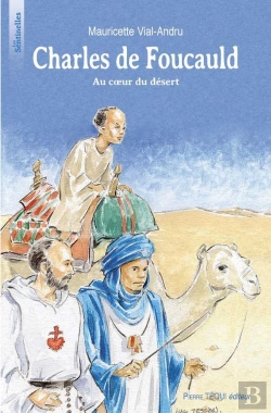 Bertrand.pt - Charles De Foucauld Au Coeur Du Désert