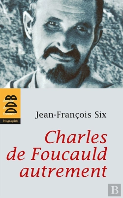 Bertrand.pt - Charles De Foucauld Autrement