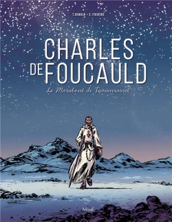 Bertrand.pt - Charles De Foucauld ; Le Marabout De Tamanrasset