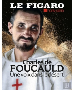 Bertrand.pt - Charles De Foucauld : Une Voix Dans Le Désert