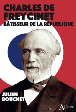 Bertrand.pt - Charles De Freycinet : Bâtisseur De La République