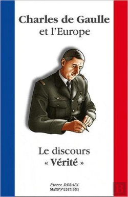 Bertrand.pt - Charles De Gaulle Et L'Europe - Le Discours Verite