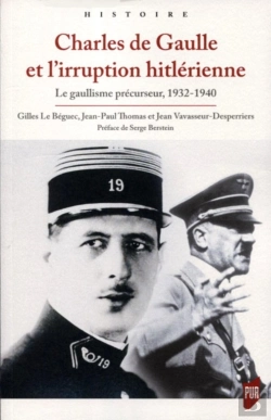 Bertrand.pt - Charles De Gaulle Et L'Irruption Hitlérienne