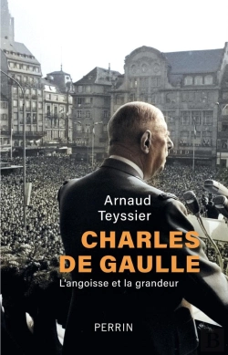 Bertrand.pt - Charles De Gaulle : L'Angoisse Et La Grandeur