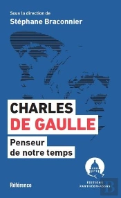 Charles De Gaulle Penseur De Notre Temps