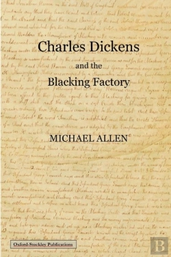 Bertrand.pt - Charles Dickens And The Blacking Factory