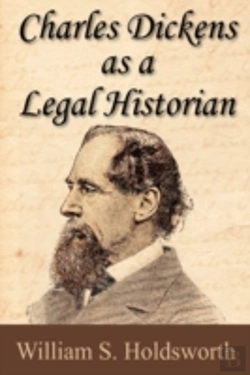 Bertrand.pt - Charles Dickens As A Legal Historian