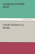 Charles Dickens As A Reader