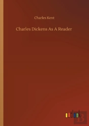 Charles Dickens As A Reader