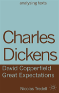 Charles Dickens: David Copperfield/Great Expectations