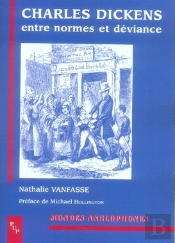 Charles Dickens Entre Normes Et Devience