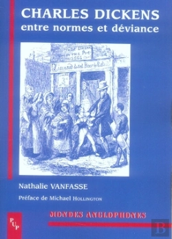 Bertrand.pt - Charles Dickens Entre Normes Et Devience
