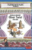 Charles Dickens' Oliver Twist For Kids