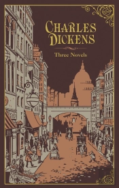 Charles Dickens: Three Novels (Barnes & Noble Collectible Editions)