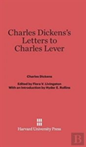 Charles Dickens'S Letters To Charles Lever