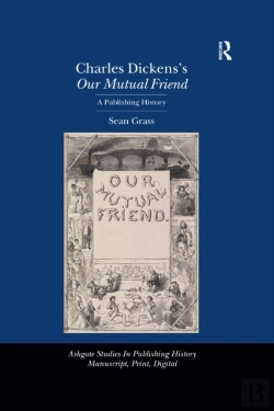 Bertrand.pt - Charles Dickens'S Our Mutual Friend