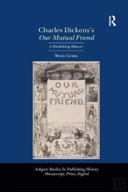 Bertrand.pt - Charles Dickens'S Our Mutual Friend