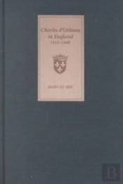 Charles D'Orleans In England, 1415-1440